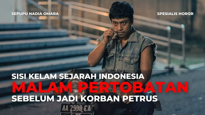 FILM MALAM PERTOBATAN | KETIKA PETRUS LEBIH SERAM DARIPADA HANTU