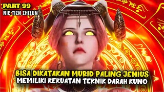 TANYUN MENGHADAPI MURID JENIUS YANG MEMILIKI TEKNIK DARAH KUNO - ALUR DONGHUA NTZZ PART 99