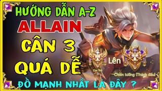 ALLAIN LIÊN QUÂN | CÁCH CHƠI, LÊN ĐỒ, BẢNG NGỌC ALLAIN LIÊN QUÂN MÙA MỚI MẠNH NHẤT || HD GAME 76