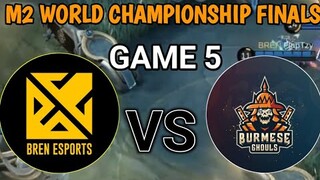 🔴FINALS BREN ESPORTS VS BURMESE GHOULS [GAME 5]