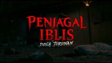 Penjagal Iblis Dosa Turunan