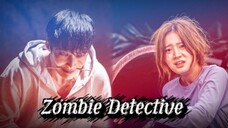 Zombie Detective Episode 1 (Tagalog Dubbed)