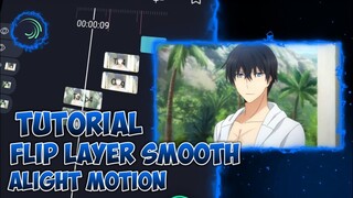 Tutorial Flip Layer Smooth Transition | Alight Motion Tutorial