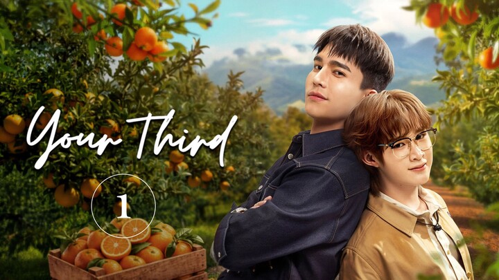 Your 3rd | EP1 | ENG SUB