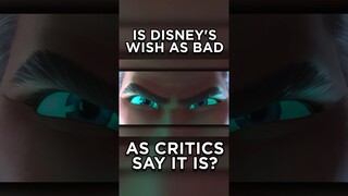 Is Disney’s Wish as Bad as Critics Say It Is?