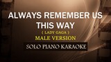 ALWAYS REMEMBER US THIS WAY ( MALE VERSION ) ( LADY GAGA ) (COVER_CY)