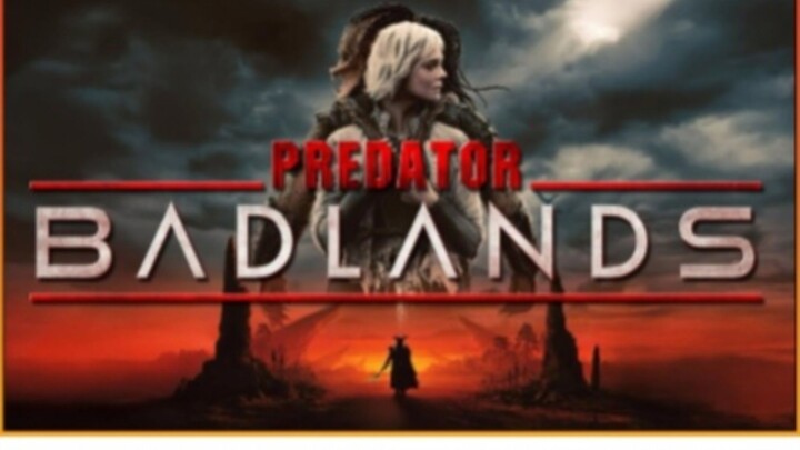 PREDATOR BADLANDS. Rilis 4 Nov 2025