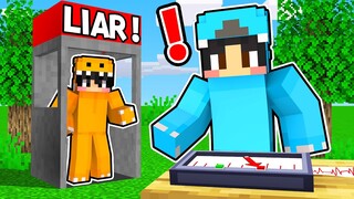 Using a LIE DETECTOR on my Friend In Minecraft!