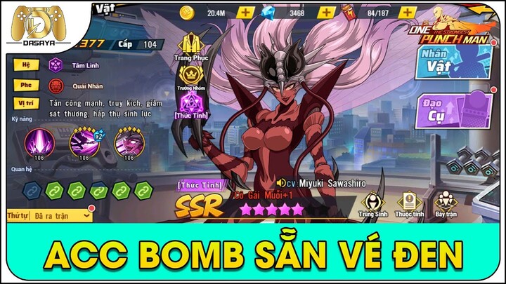 One Punch Man: The Strongest VNG: 321: ACC S18 MUỖI 5 SAO TÍM CORE BOMB SẴN VÉ ĐEN GIÁ 1 TRIỆU