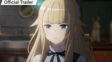 Princess Principal: Crown Handler - Chapter 3 || Official Trailer