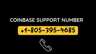 Coinbase Customer Support ゞ(p +1805 395 4685  Phone Number