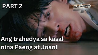 Ang trahedya sa kasal nina Paeng at Joan (Part 2) | Black Rider