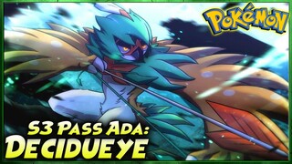 BELI PASS S3, Ada Poke Baru: DECIDUEYE si ASSASSIN POKEMON!! - POCKET INCOMING