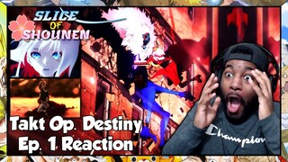 Takt Op. Destiny Episode 1 Reaction | IF YOU'RE NOT WATCHING TAKT OP YOU ARE MISSING OUT BIG TIME!!!