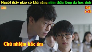 Thực hiện ước nguyện đen tối cho các học sinh ham muốn - Review phim Chủ nhiệm Hắc ám