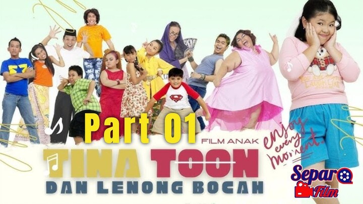 Tina Toon dan Lenong Bocah [Part 01]