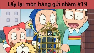 Lấy lại món hàng gửi nhầm p19