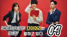 󾓮 싸이코패스 다이어리 PSYCHOPATH DIARY EP 4 ENG SUB