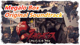 [Megalo Box] BGM Original Soundtrack_C