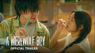 A Werewolf Boy | Official Trailer | Rabin Angeles & Angela Muji