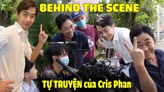 BEHIND THE SCENE TỰ TRUYỆN của Cris Phan