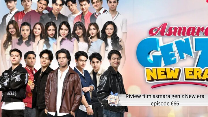 ini Riviewfilms asmara gen z New era
