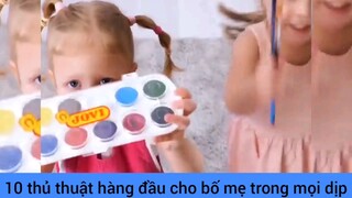 thủ thuật hàng đầu cho bố mẹ siêu nhiều mẹo hay