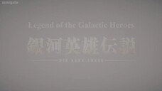 Legend of Galactic Heroes :Season 3 Episode 6