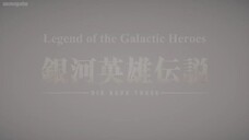 Legend of Galactic Heroes :Season 3 Episode 6