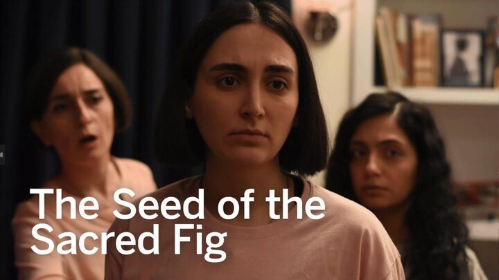 🎬 THE SEED OF THE SACRED FIG (2025)‼️