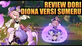 Review Dori!! Diona Versi Sumeru - Genshin Impact Indonesia