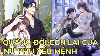 QUÃNG ĐỜI CÒN LẠI CỦA NỮ PHỤ YỂU MỆNH | Review Phim Truyện Tranh Hay | Bảo Ngọc Suri
