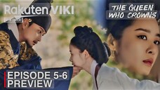 THE QUEEN WHO CROWNS - EP 5 & 6 Review Bahasa Indonesia.