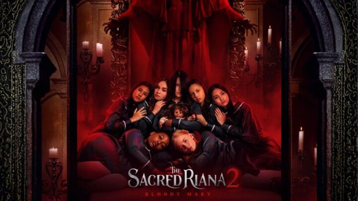 THE SACRED RIANA 2 BLOODY MARY (2022)