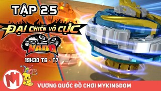 Đại Chiến Vô Cực | Tập 25 | Lồng Tiếng - MYKINGDOM