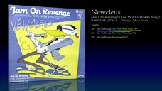 Newcleus (1983) Jam On Revenge (The Wikki-Wikki Song) [12' Inch - 33⅓ RPM - Maxi-Single]