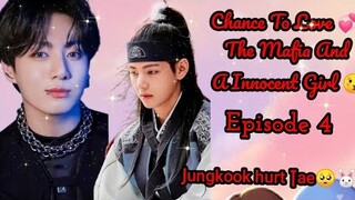 Chance To Love 💞The Mafia Love 💕 {Ep 4}(Hindi Dubbed)#bts #btskookvam#taekook