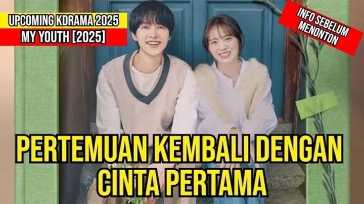 My Youth 마이 유스 | Upcoming kdrama 2025 | Song Joong Ki, Chun Woo Hee