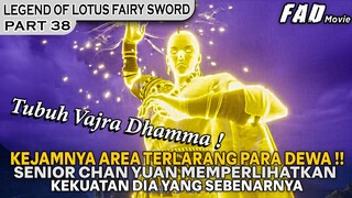 SEBAGIAN KECIL KEKUATAN ASLI DARI MURID NOMOR SATU KUNLUN - ALUR LEGEND OF LOTUS FAIRY SWORD PART 38