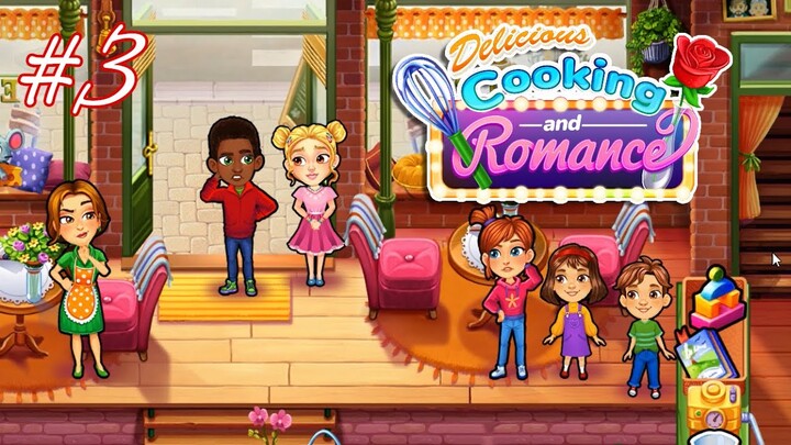 Delicious - Cooking and Romance | Gameplay Part 3 (Level 10 to 12)