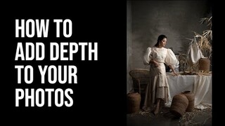 How to Add Depth to your Photos. A Step by Step Portrait and Lighting Tutorial.