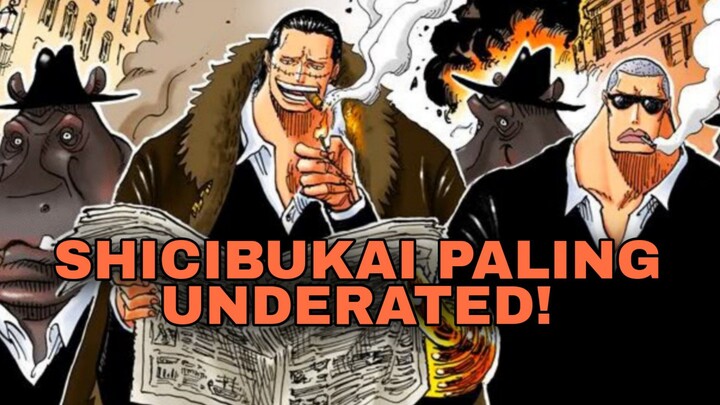 SHICIBUKAI paling diremehkan di One piece