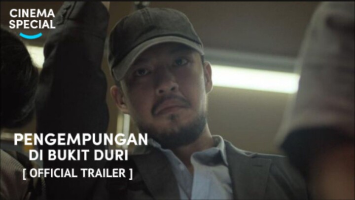 OFFICIAL TRAILER | penGemPunGan di BuKIt duRi