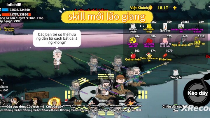 skill mới của lão giang quá bá ae ơi
