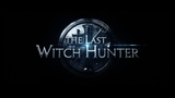 The Last Witch Hunter 2015 1080p HD