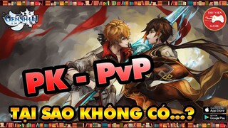 Genshin Impact || Tại sao KHÔNG BAO GIỜ có PvP, PK ĐỐI KHÁNG...? || Thư Viện Game