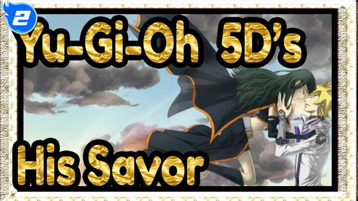 [Yu-Gi-Oh! 5D's/MAD] He Says It's His Savor_2