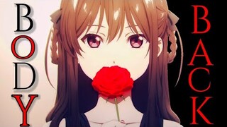 Body Back「AMV/EDIT」- Gryffin