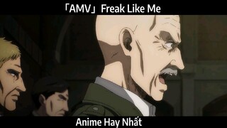 「AMV」Freak Like Me Hay Nhất