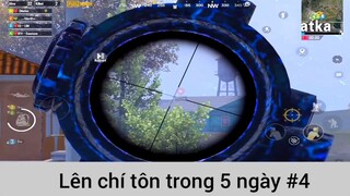 Lên chí tôn trong 5 ngày p4